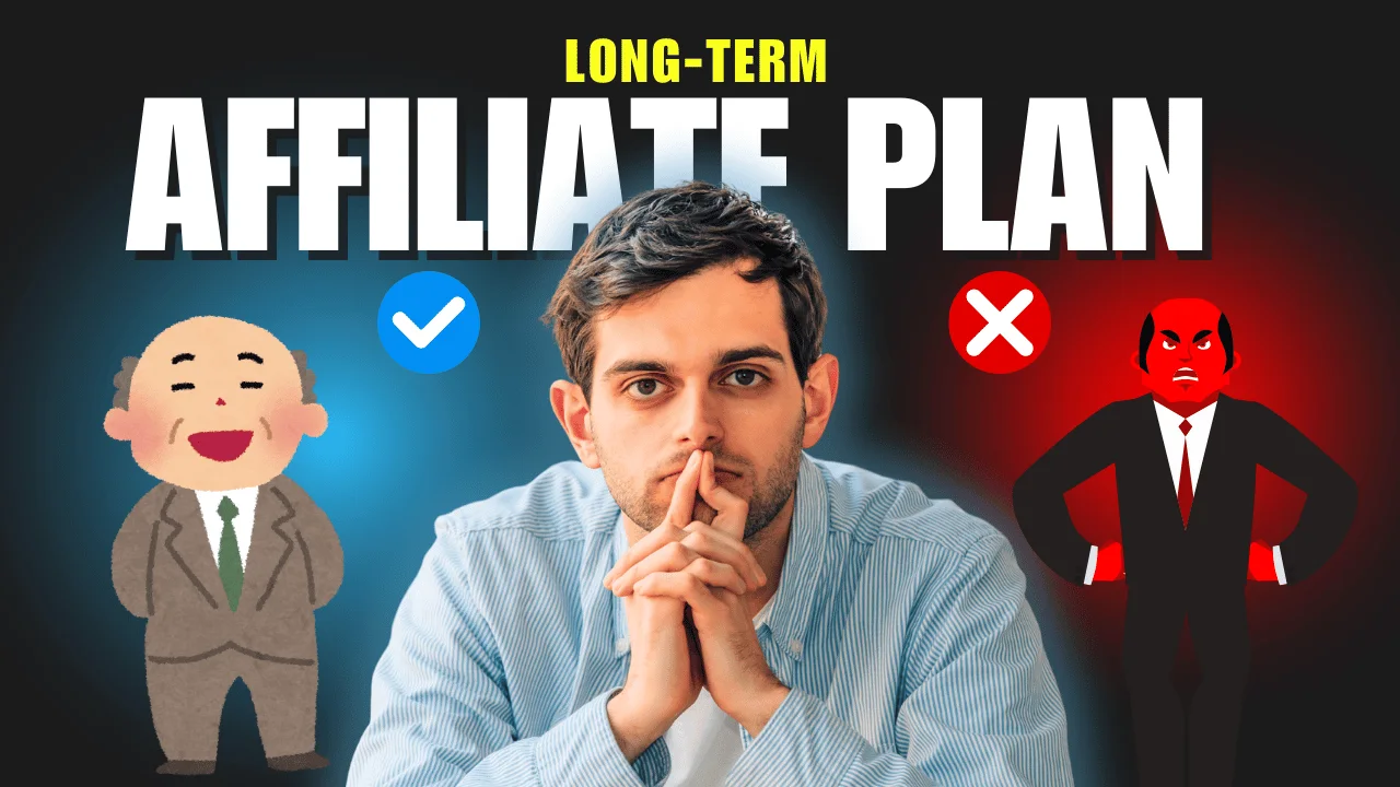 Long-Term Affiliate Marketing Strategy